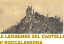 LE LEGGENDE DEL CASTELLO DI ROCCALANZONA