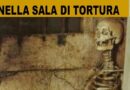 MISTERI SCONOSCIUTI NELLA FORTEZZA DI BARDI: ANTICHI OMICIDI, TORTURE, STREGHE, PRIGIONIERI MISTERIOSI – 2^ PARTE