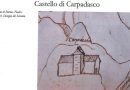 I castelli della Valceno nelle antiche mappe, piante e disegni – CARPADASCO (Solignano) (r)